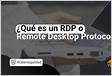 O que é RDP Remote Desktop Protoco